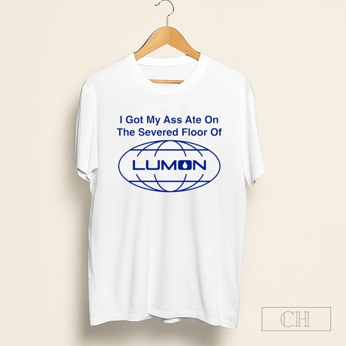 I Got My Ass Ate On The Severed Floor Of Lumon Shirt