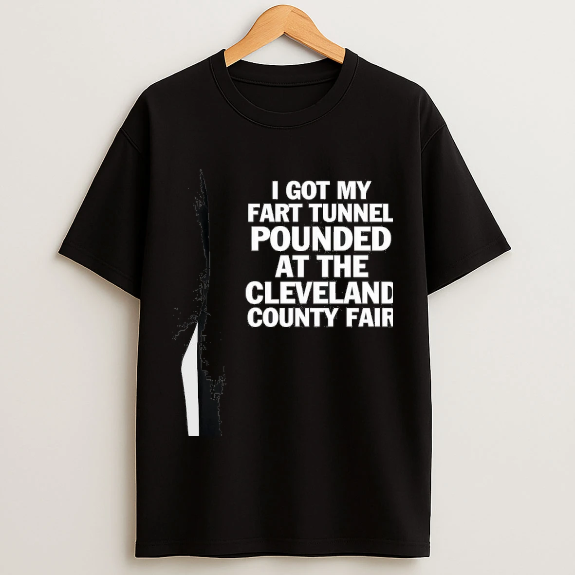 I Got My Fart Tunnel Pounded At The Cleveland County Fair Black Shirts