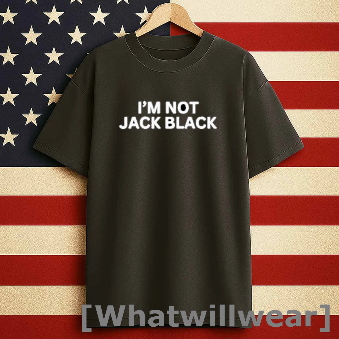 Im Not Jack Black 2025 Shirts