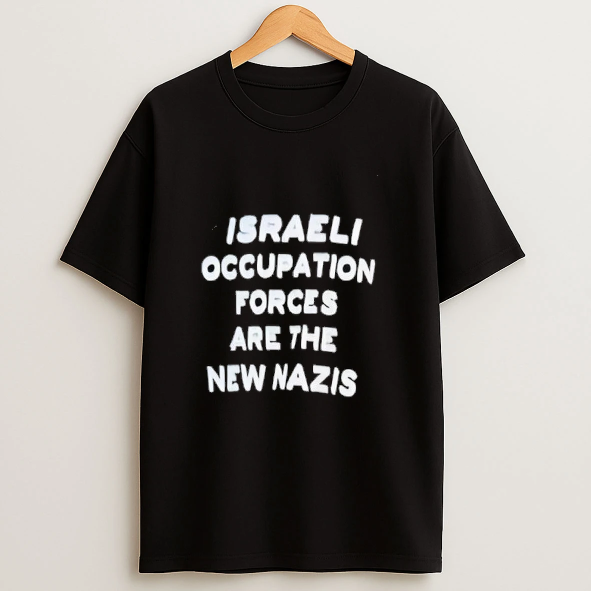 Israeli Occupation Forces Are The New Nazis Sh Shirts