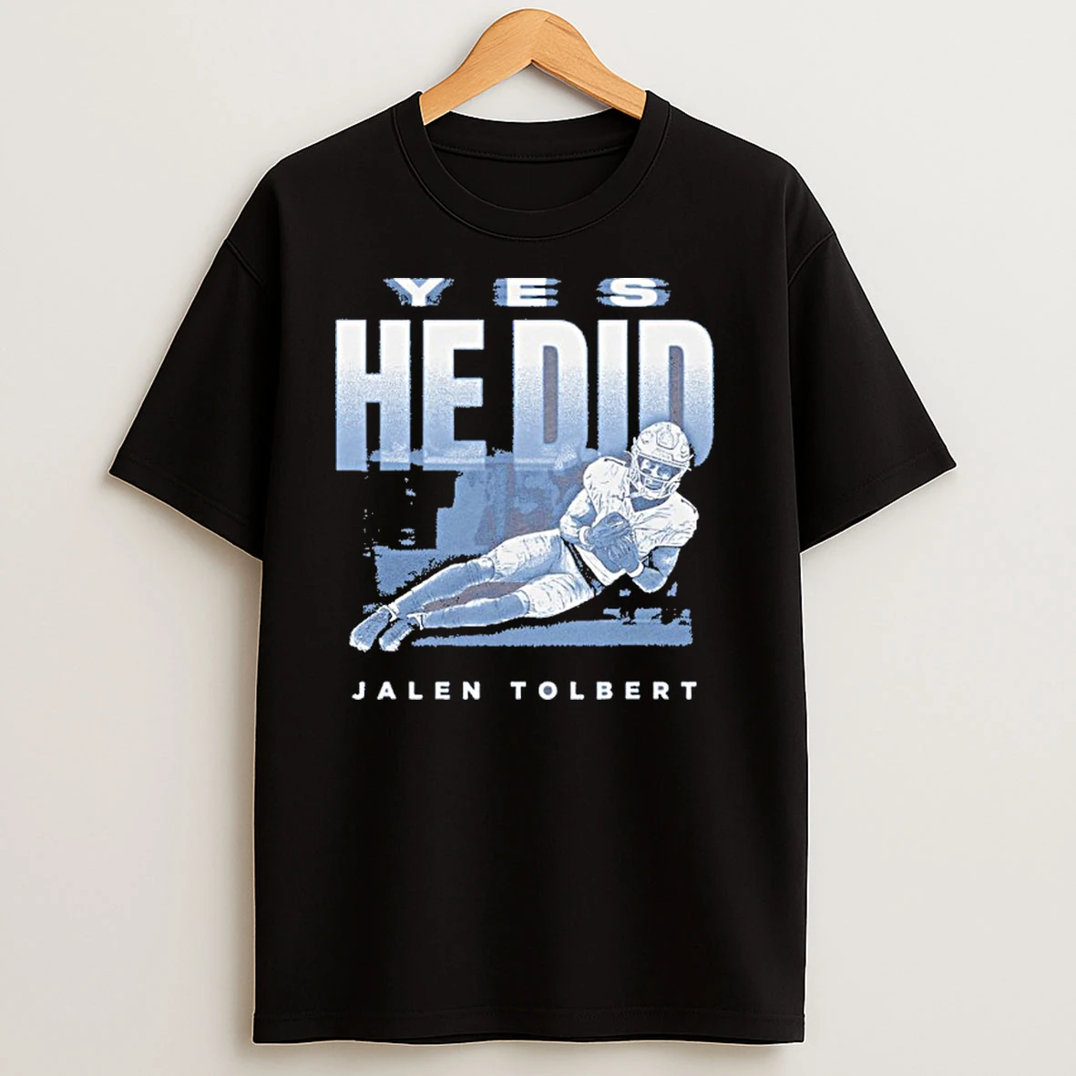 Jalen Tolbert Dallas Cowboys Yes He Did Shirts