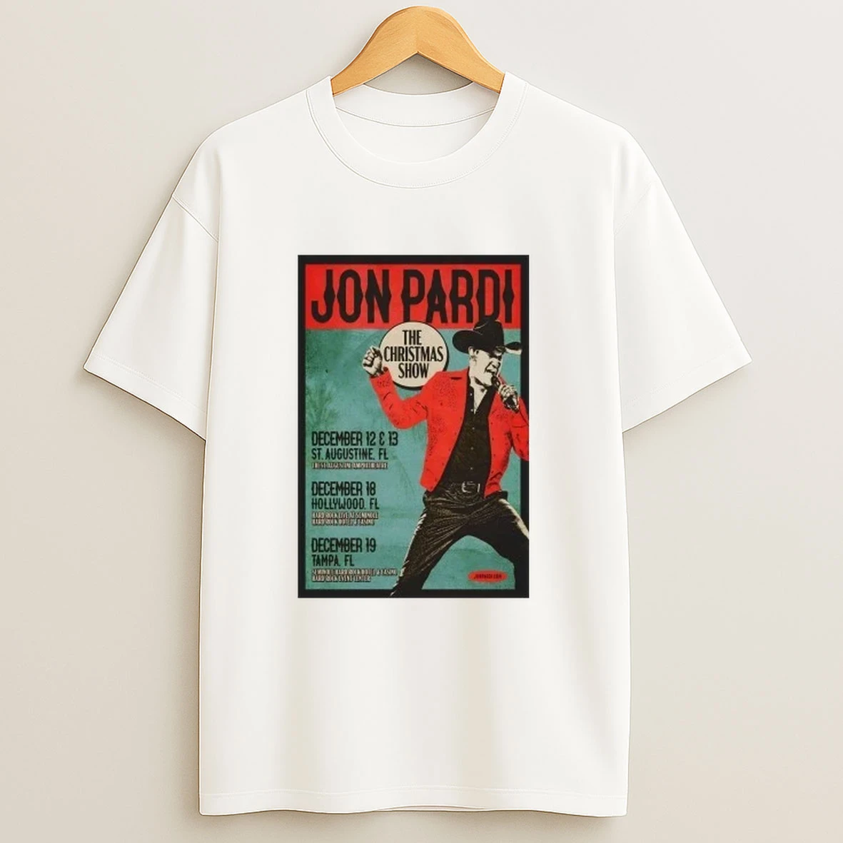 Jon Pardi Dec 12 13 2025 St Augustine Fl Dec 18 2025 Hollywood Fl And Dec 19 2025 In Tampa Fl Shirts