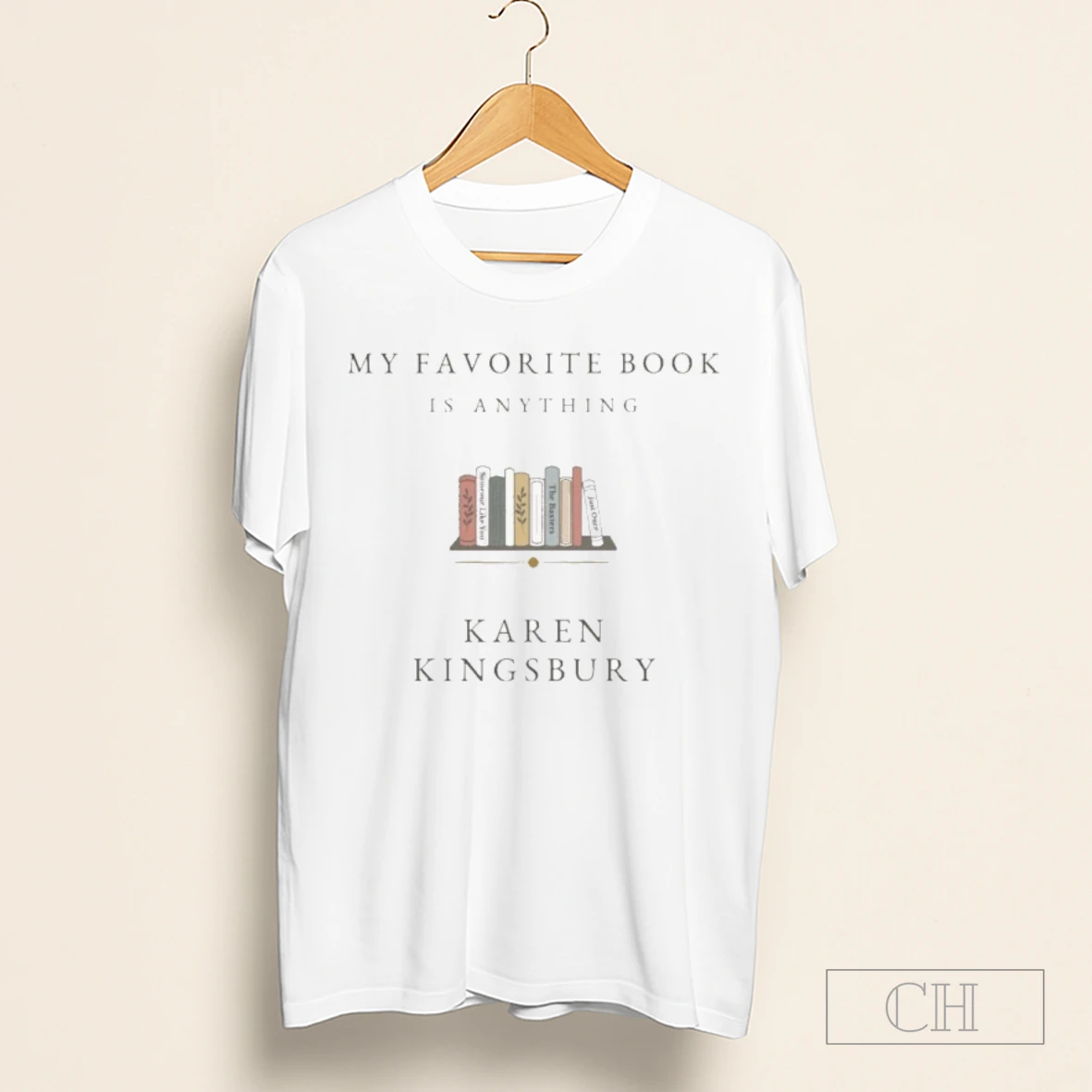 Karen Kingsbury My Favorite Book Is Anything Shirt