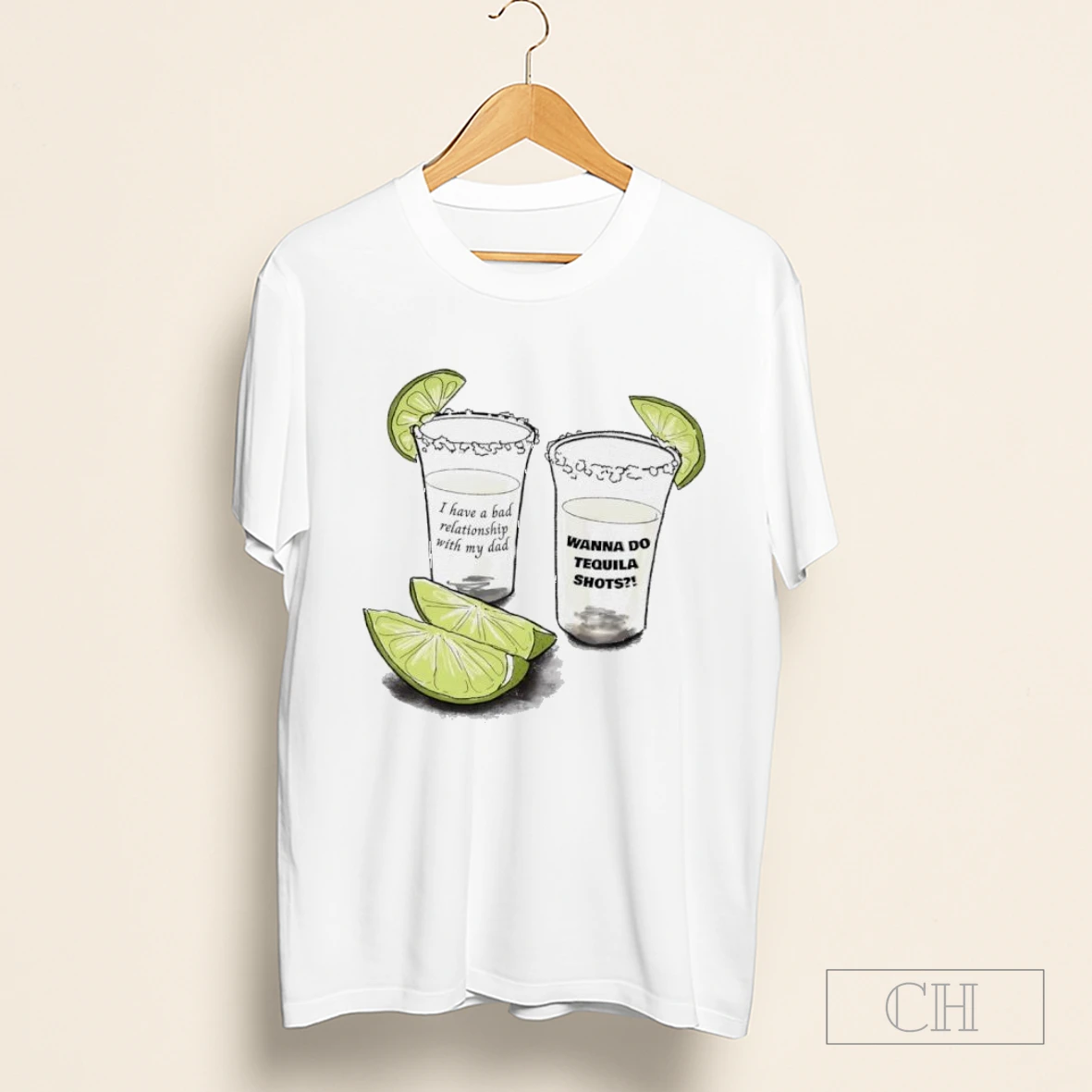 Lemonade I Have A Bad Relationship With My Dad Wanna Do Tequila Shots Shirt