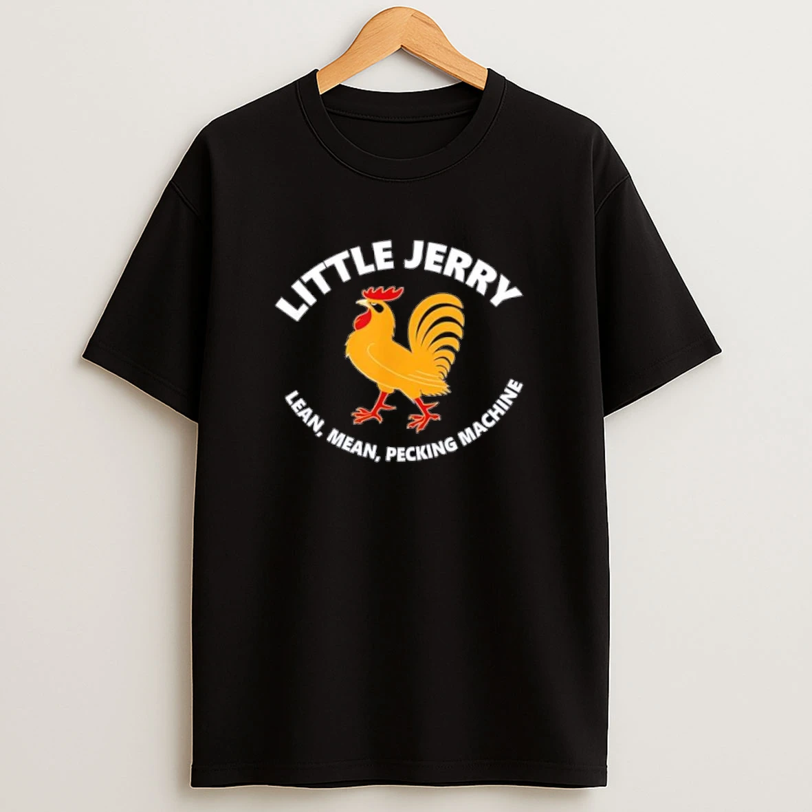Little Jerry Lean Mean Pecking Machine Cartoon Rooster Shirts