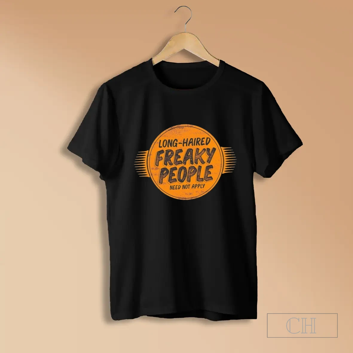 Long Haired Freaky People Need Not Apply Shirts