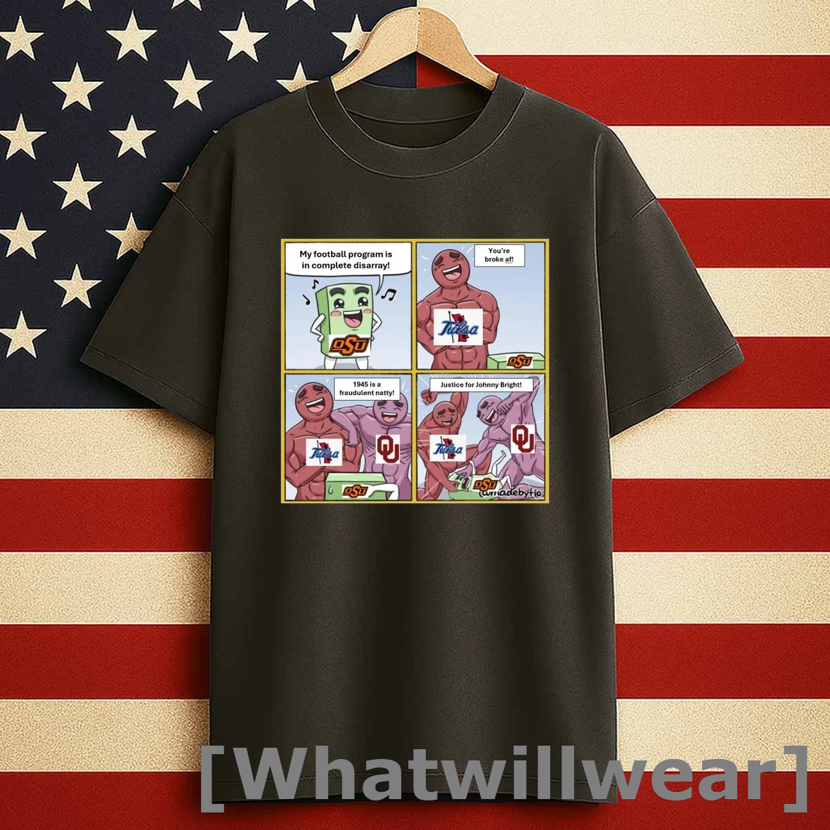 My Football Program Is Complete Disarray Youre Broke Af 1945 Is Fraudulent Natty Justice For Johnny Bright Shirts
