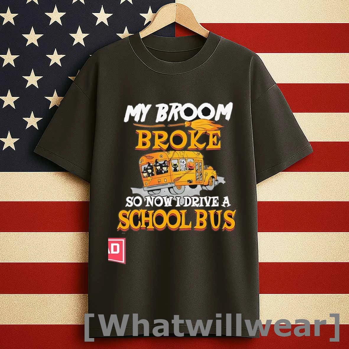My Broom Broke So Now I Drive A School Bus Halloween Shirts