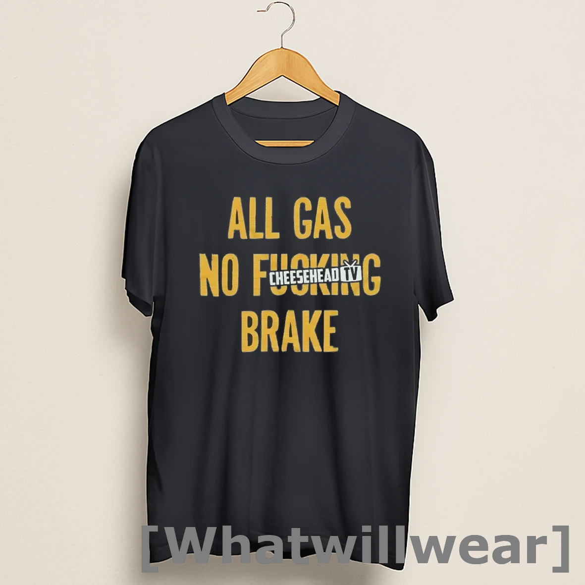 Official All Gas No Fucking Brake Cheesehead Gb Packers Shirts