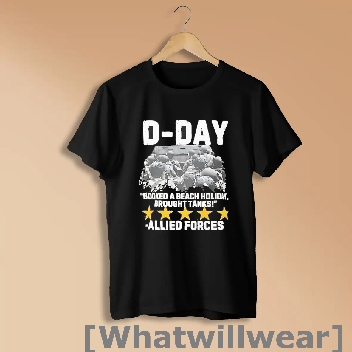 Official Allied Forces D Day Booked A Beach Holiday Brought Tanks Shirts