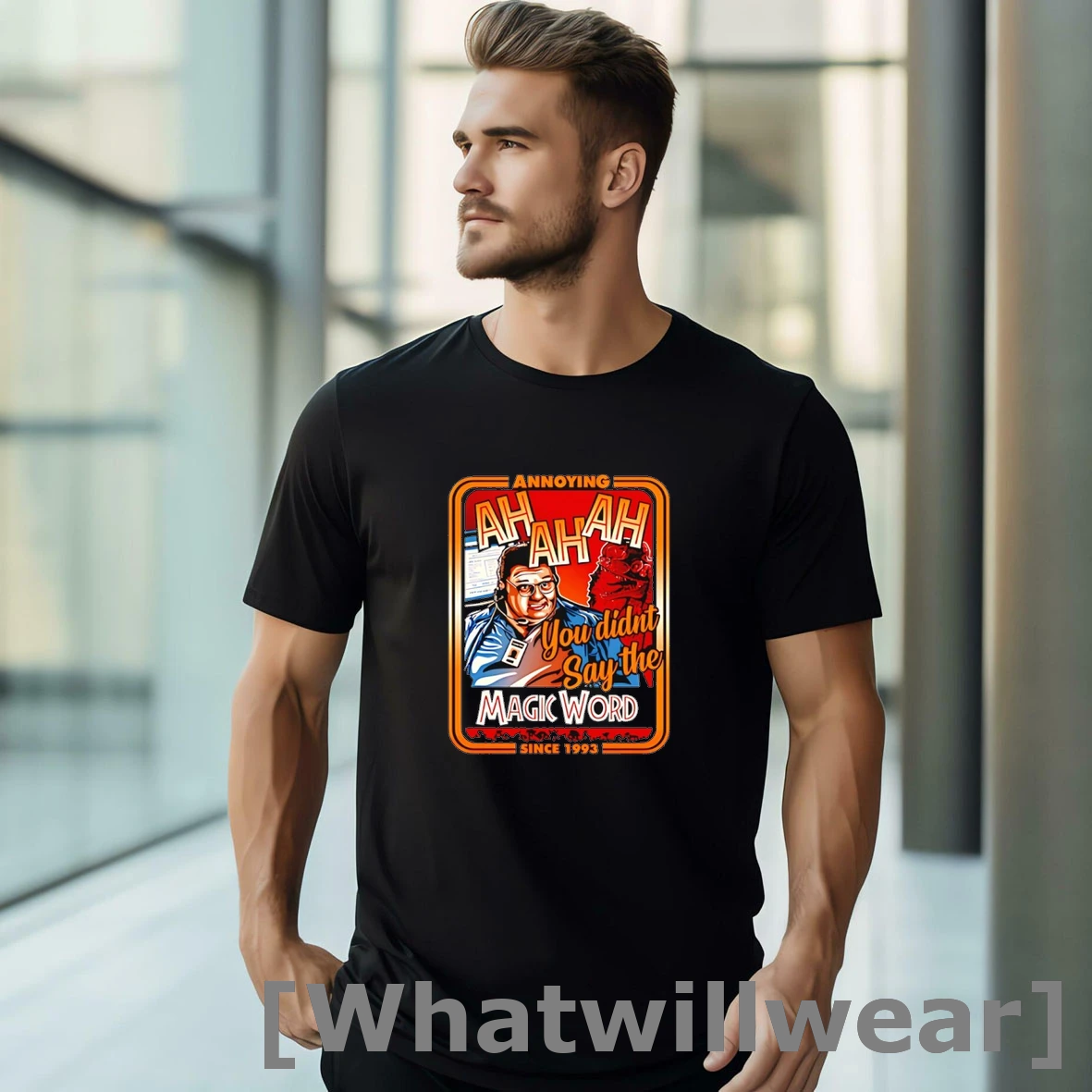 Official Annoying Ah You Didnt Say The Magic Word Tshirts Sweater