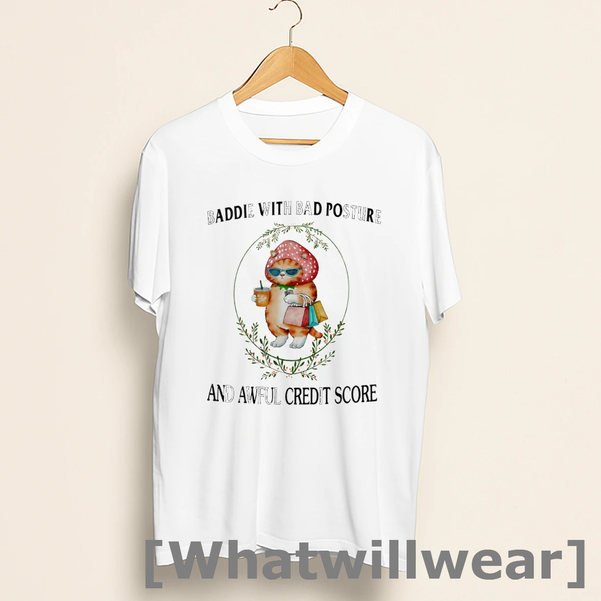 Official Baddie With Bad Posture And Awful Credit Score Shirts