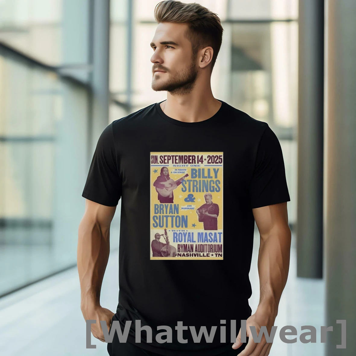 Official Billy Strings Bryan Sutton And Royal Masat Nashville 9 14 2025 Tshirts Sweater
