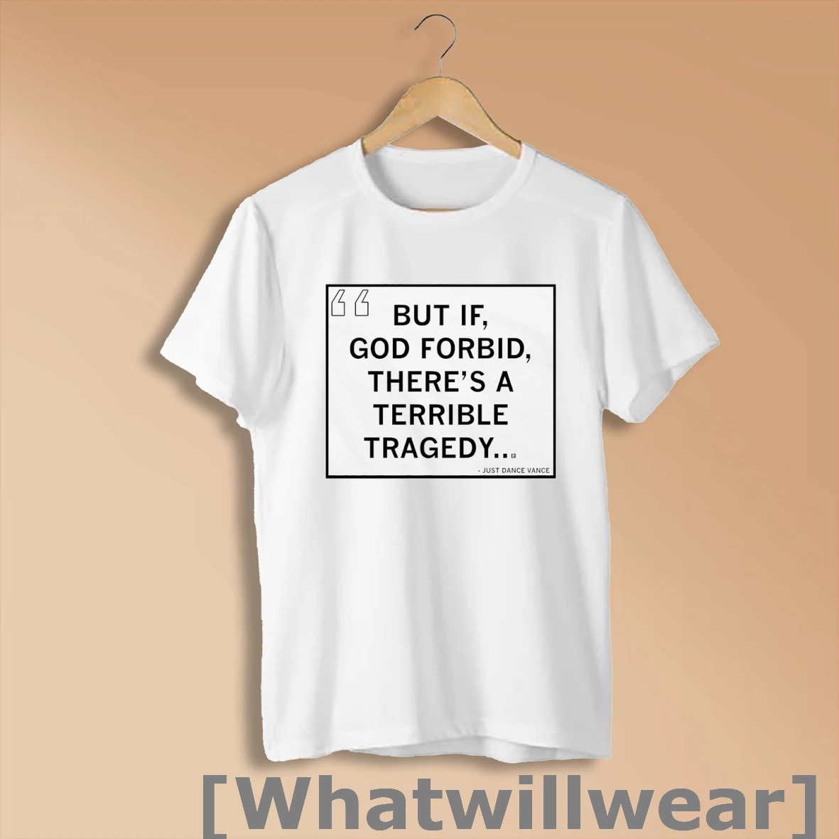 Official But If God Forbid Theres A Terrible Tragedy Just Dance Vance T Shirt Sweatshirt