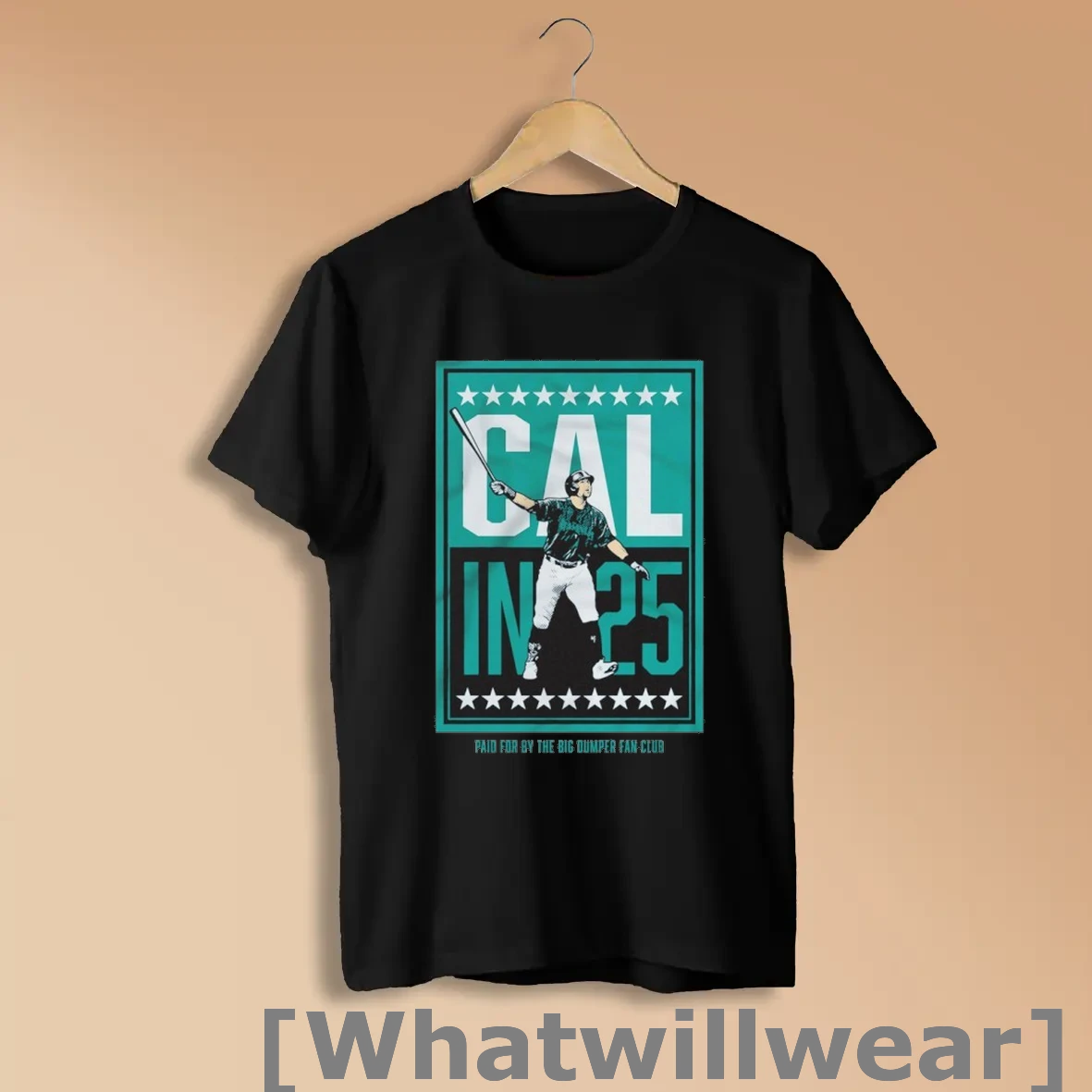 Official Cal Raleigh In 25 Paid For By The Big Dumper Fan Club Shirts