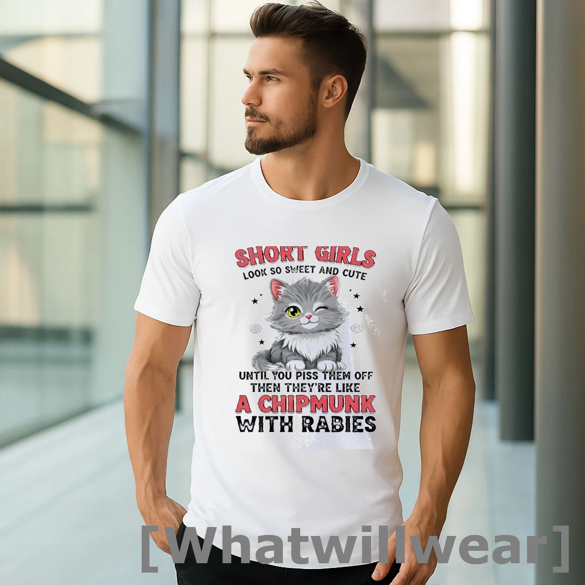Official Cat Short Girls Look So Sweet And Cute Until You Piss Them Off Then Theyre Like A Chipmunk With Rabies Classic Mens Tshirts Sweater