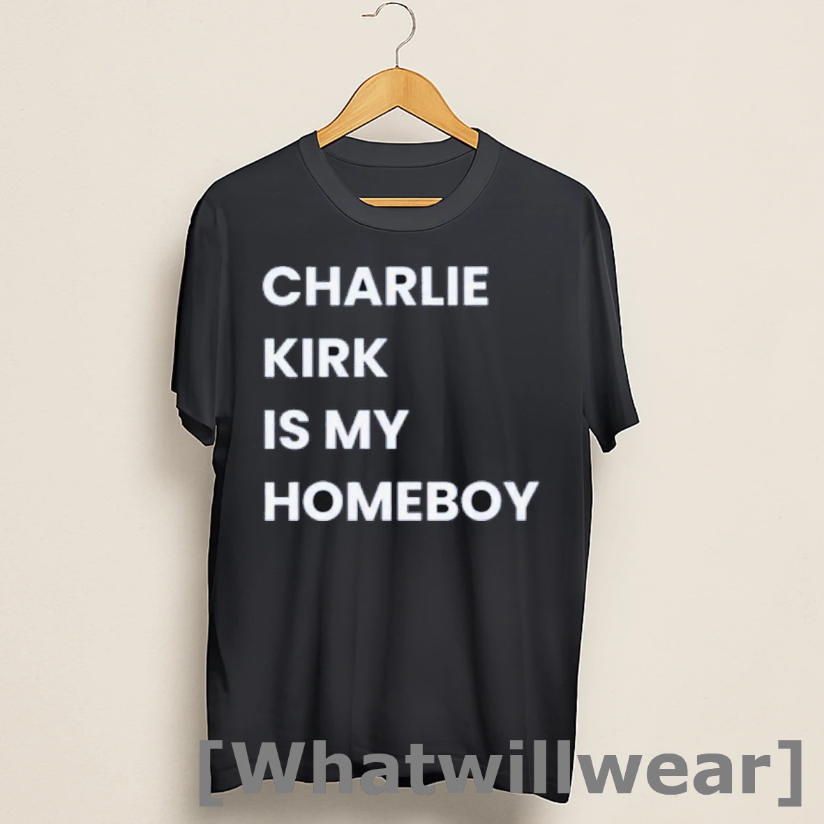 Official Charlie Kirk Is My Homeboy Shirts