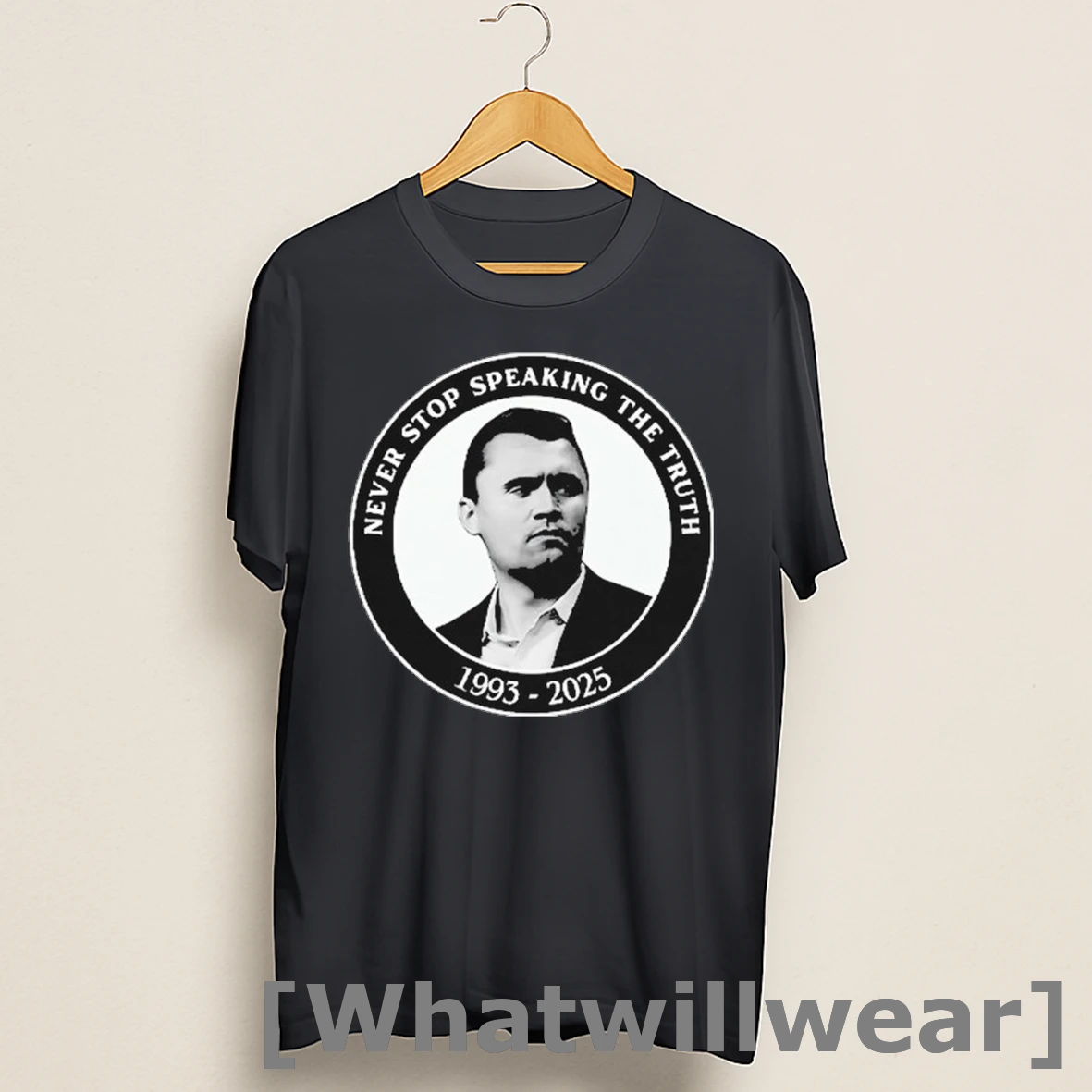 Official Charlie Kirk Never Stop Speaking The Truth 1993 2025 Shirts