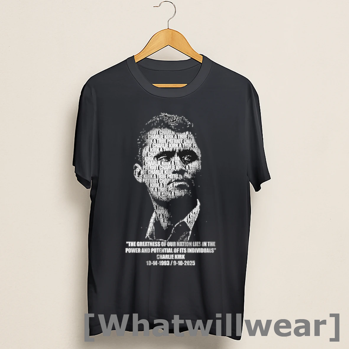 Official Charlie Kirk The Greatness Of Our Nation Lies In The Power 1993 2025 Shirts
