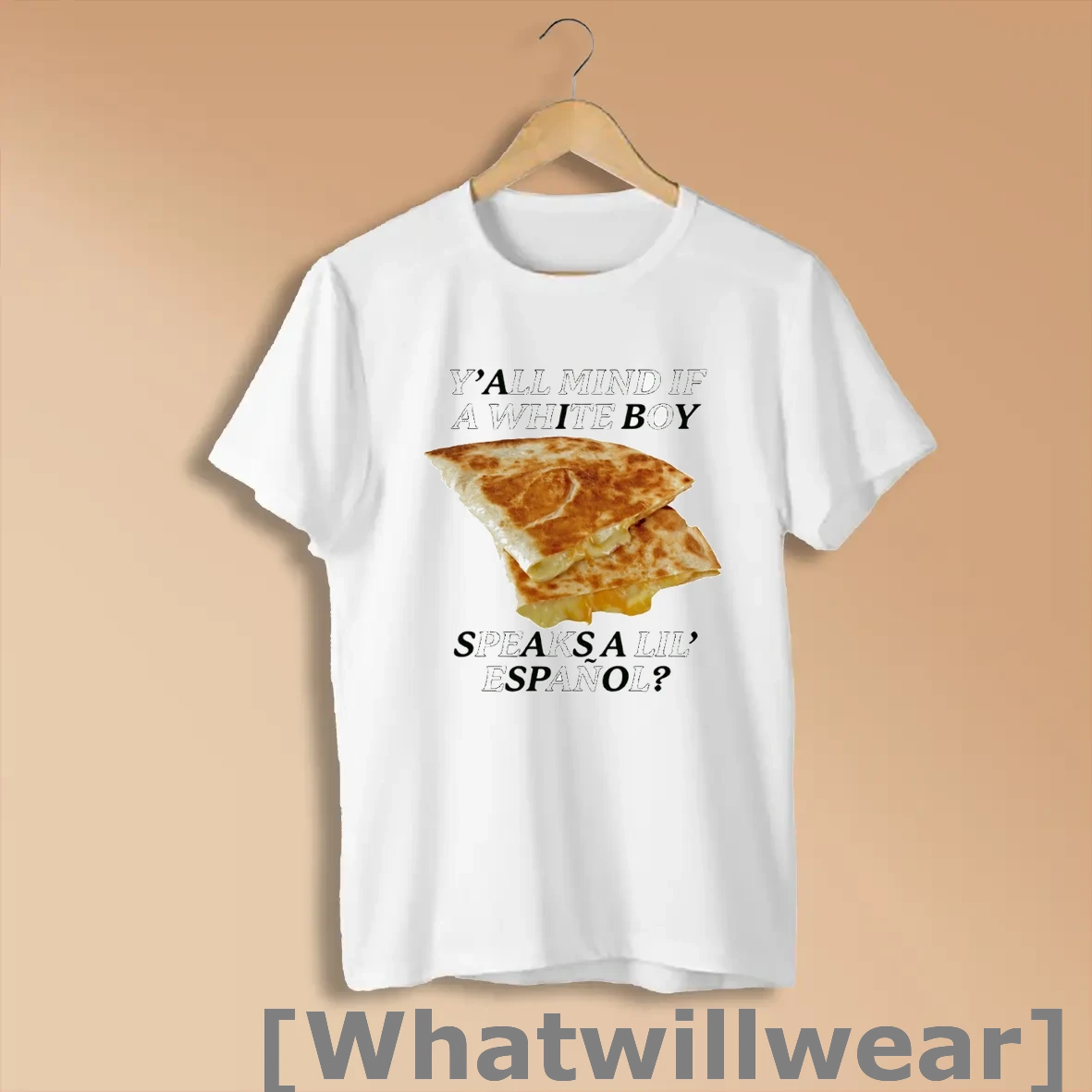 Official Cheese Quesadillas Yall Mind If A White Boy Speaks A Lil Espanol Shirts