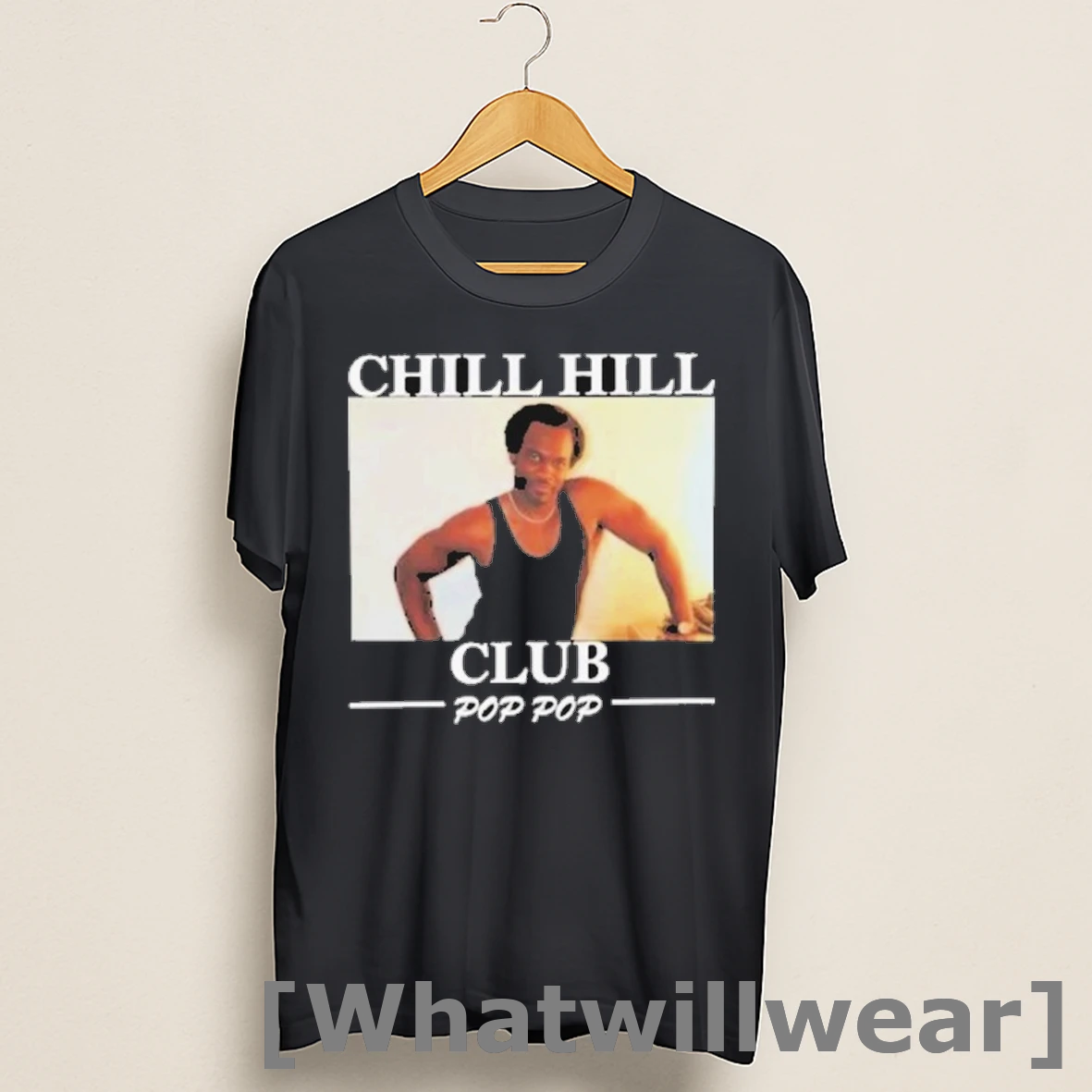 Official Chill Hill Club Pop Pop Shirts