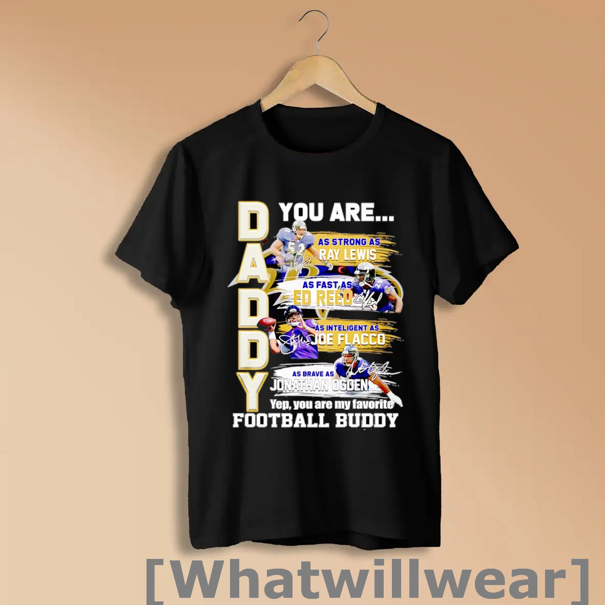 Official Daddy You Are As Strong As Ray Lewis As Fast As Ed Reed As Intelligent As Joe Flacco Shirts