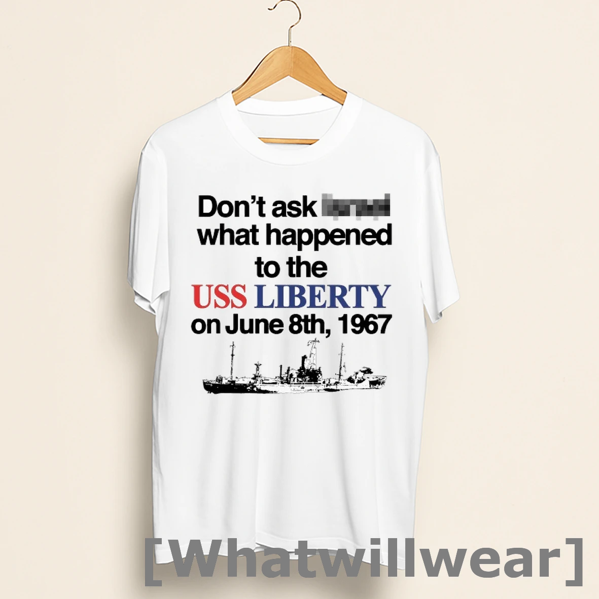 Official Dont Ask What Happened To The Uss Liberty On June 8th 1967 Shirts