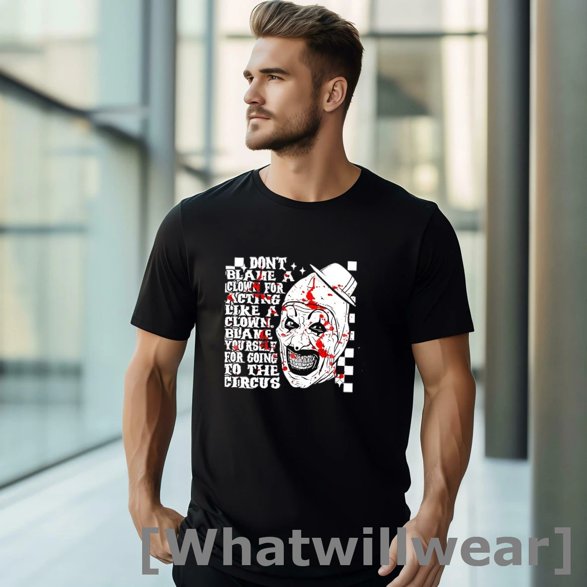 Official Dont Blame A Clown For Acting Like A Clown Blame Yourself For Going To The Circus Tshirts Sweater