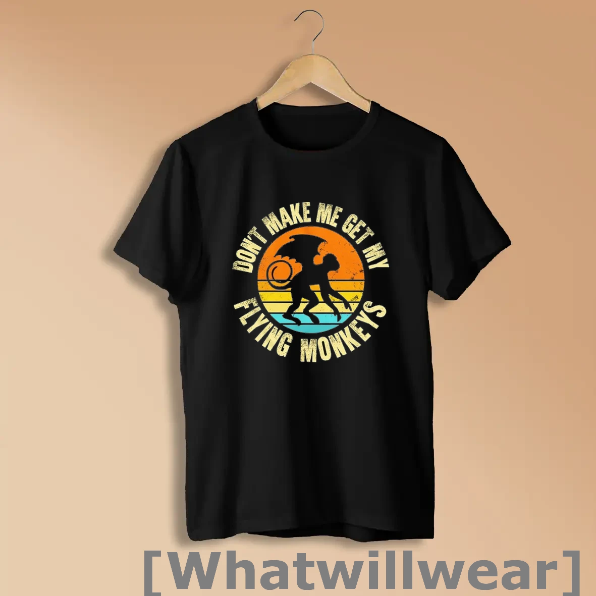 Official Dont Make Me Get My Flying Monkeys Retro Shirts