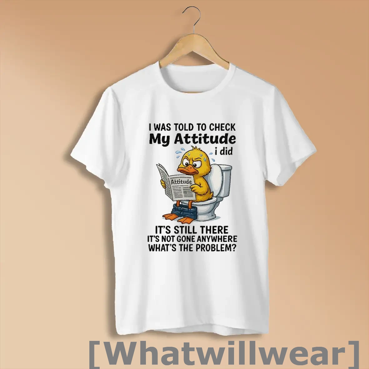 Official Ff4m0e0i I Was Told To Check My Attitude I Did Attitude Its Still There Its Not Gone Anywhere Shirts