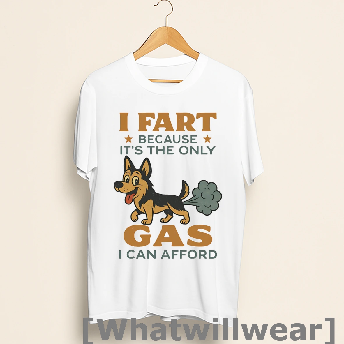 Official German Shepherd I Fart Because Its The Only Gas I Can Afford Shirts