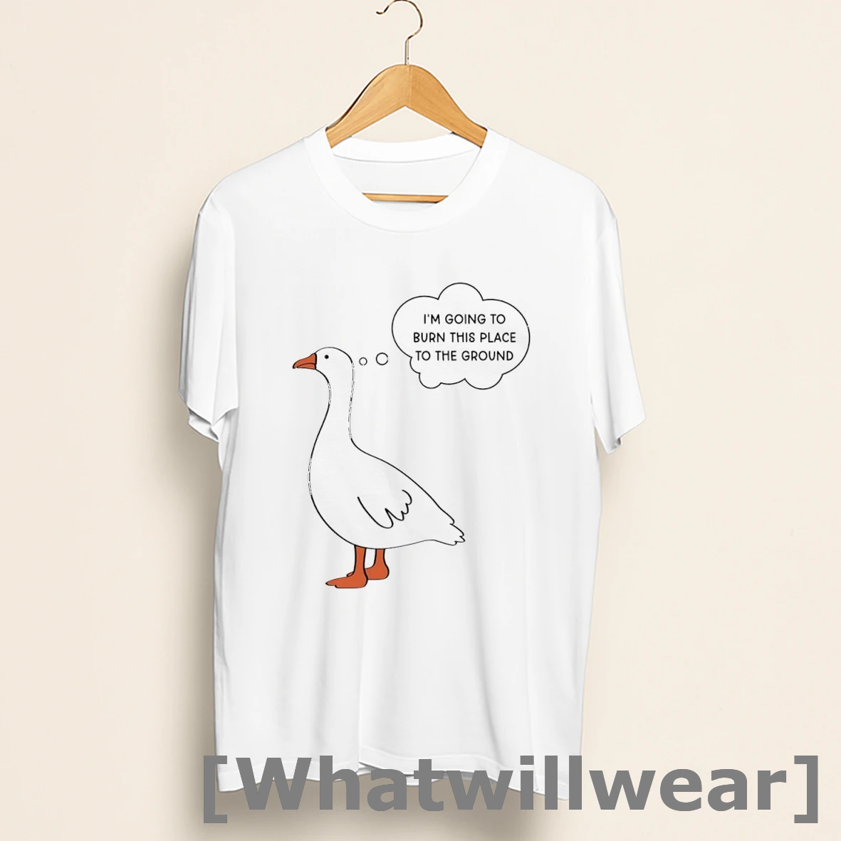 Official Goose Im Going To Burn This Place To The Ground Shirts