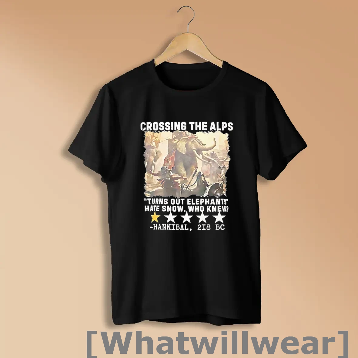 Official Hannibal Crossing The Alps 1 Star Rate Turns Out Elephants Hate Snow Who Knew Shirts