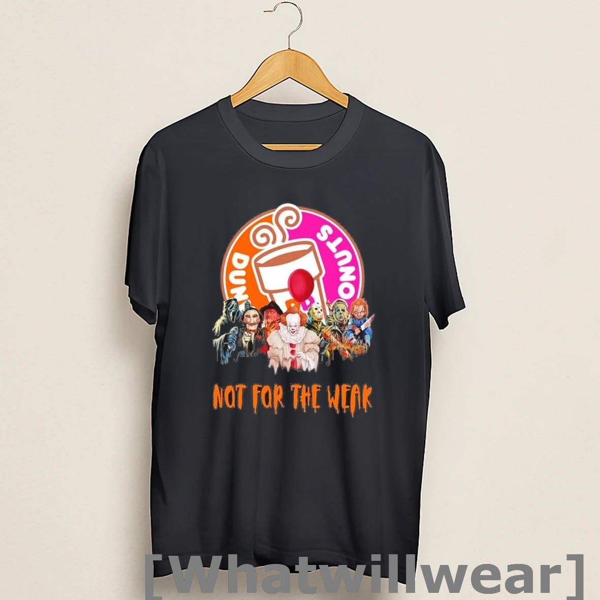Official Horror Characters X Dunkin Donut Not For The Weak Halloween Shirts