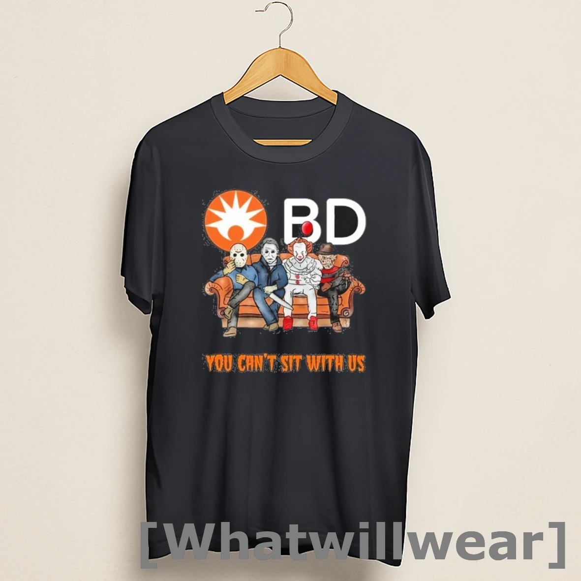 Official Horror Film You Cant Sit With Us Becton Dickinson Logo Shirts