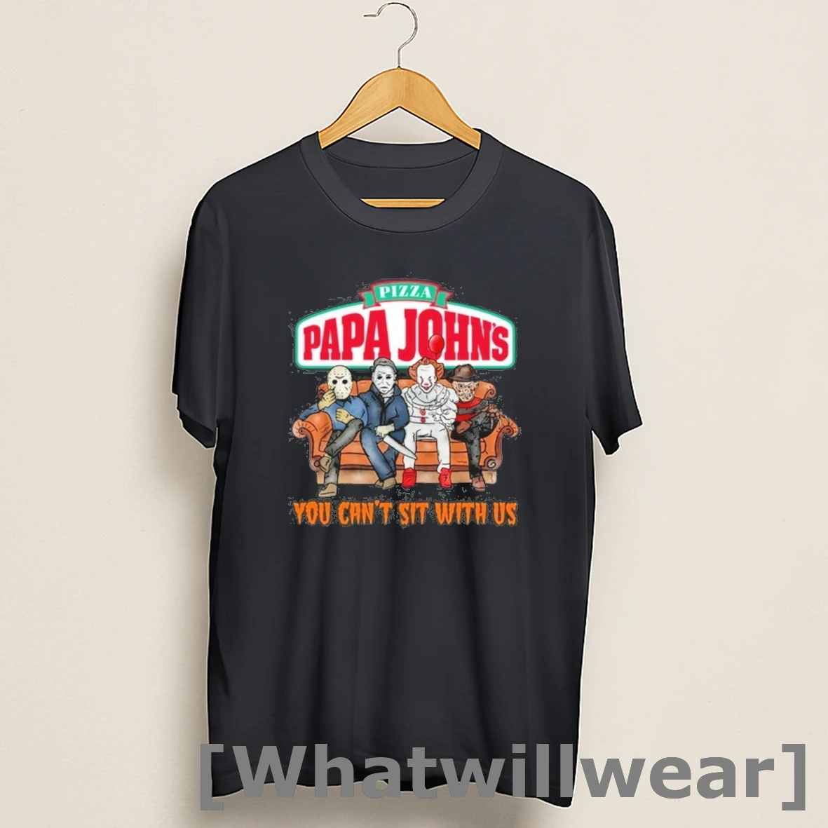 Official Horror Film You Cant Sit With Us Papa Johns Pizza Logo Shirts