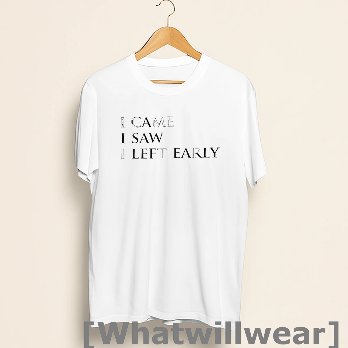 Official I Came I Saw I Left Early Shirts