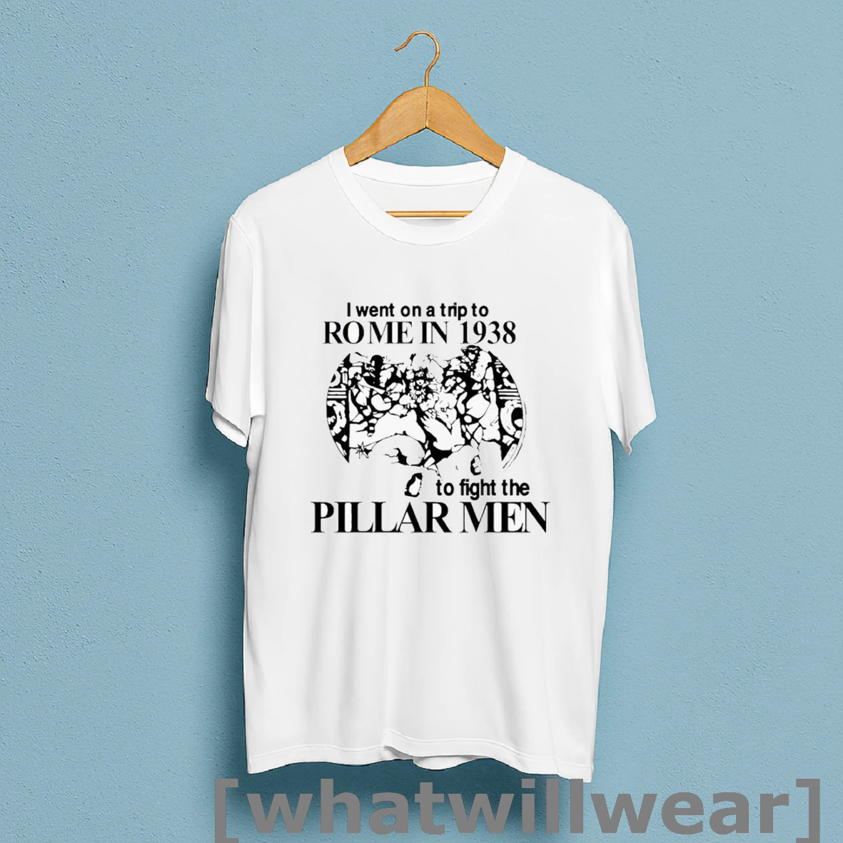 Official Jojos Bizarre Adventure I Went On A Trip To Rome 1938 To Fight The Pillar Men T Shirts Shirt Shirt Sweatshirt