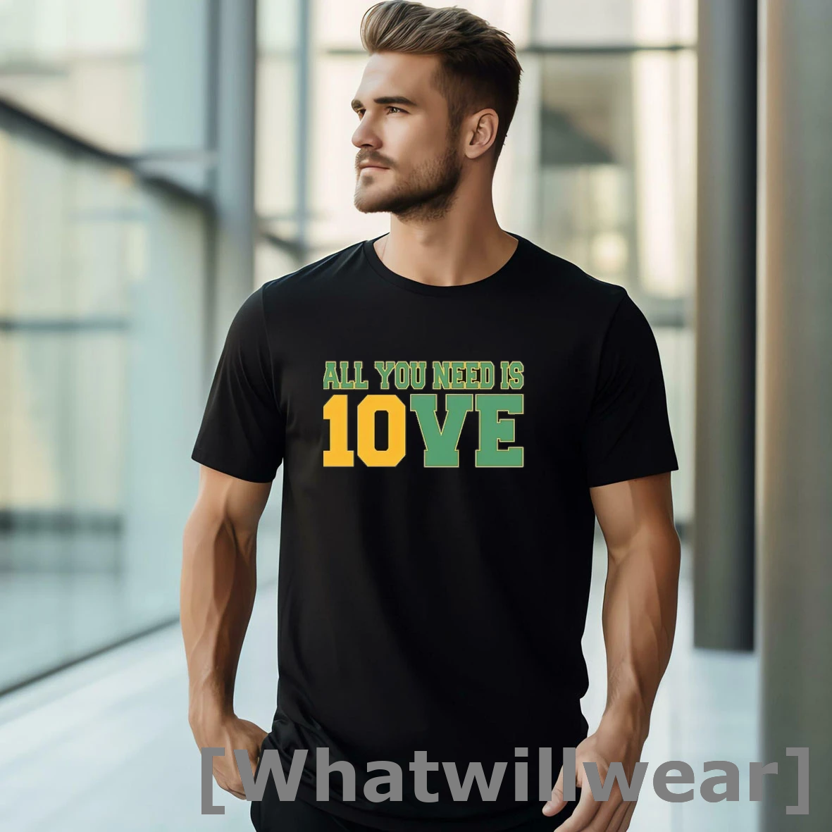 Official Jordan Love All You Need Is 10ve Green Bay Packers Shirts