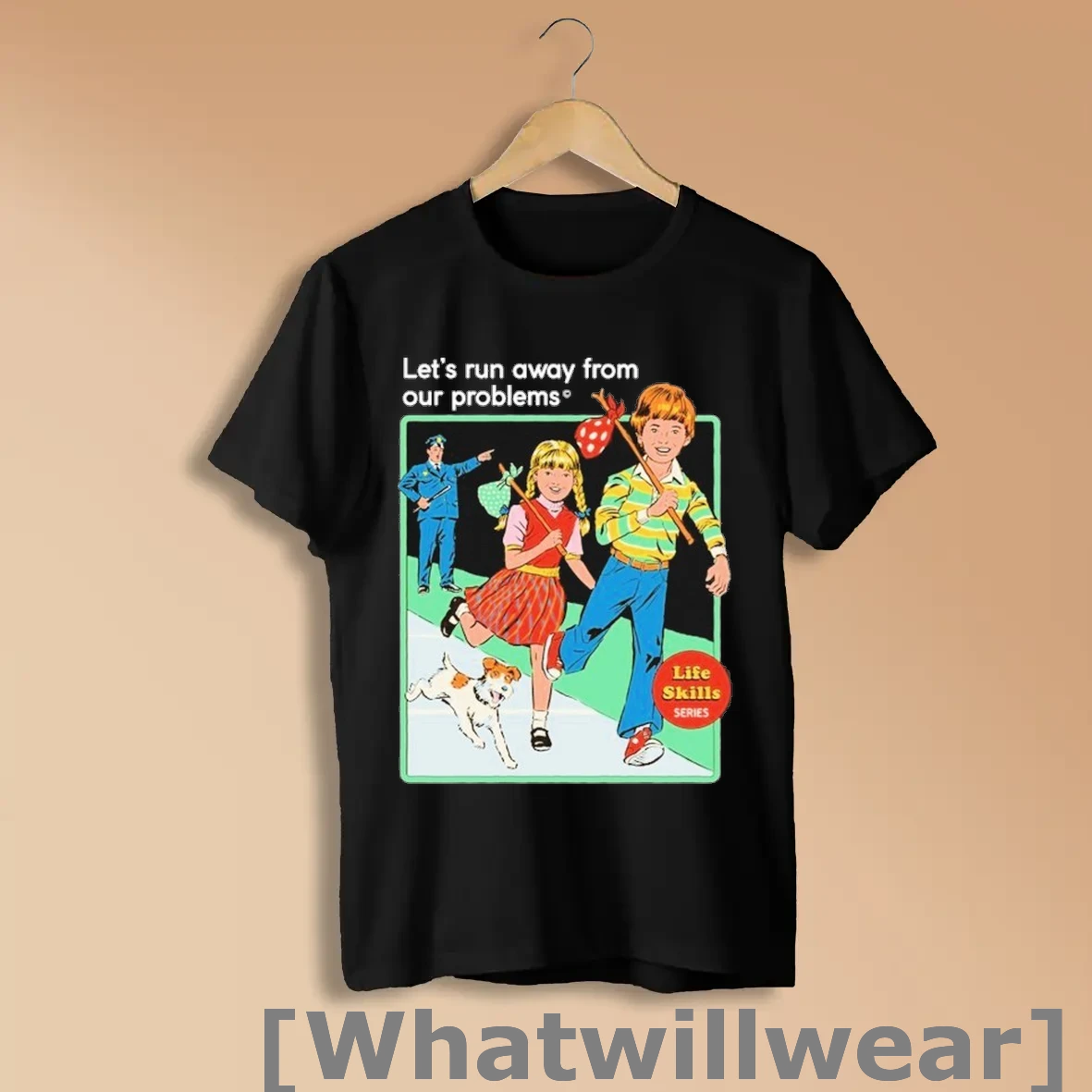 Official Lets Run Away From Our Problems Life Skills Series T Shirts Shirts