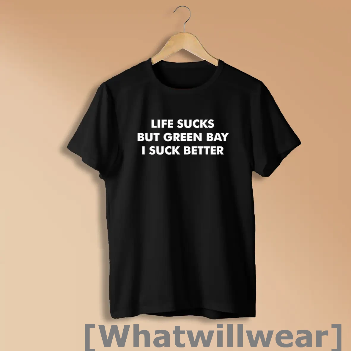 Official Life Sucks But Greenbay Sucks Better Shirts
