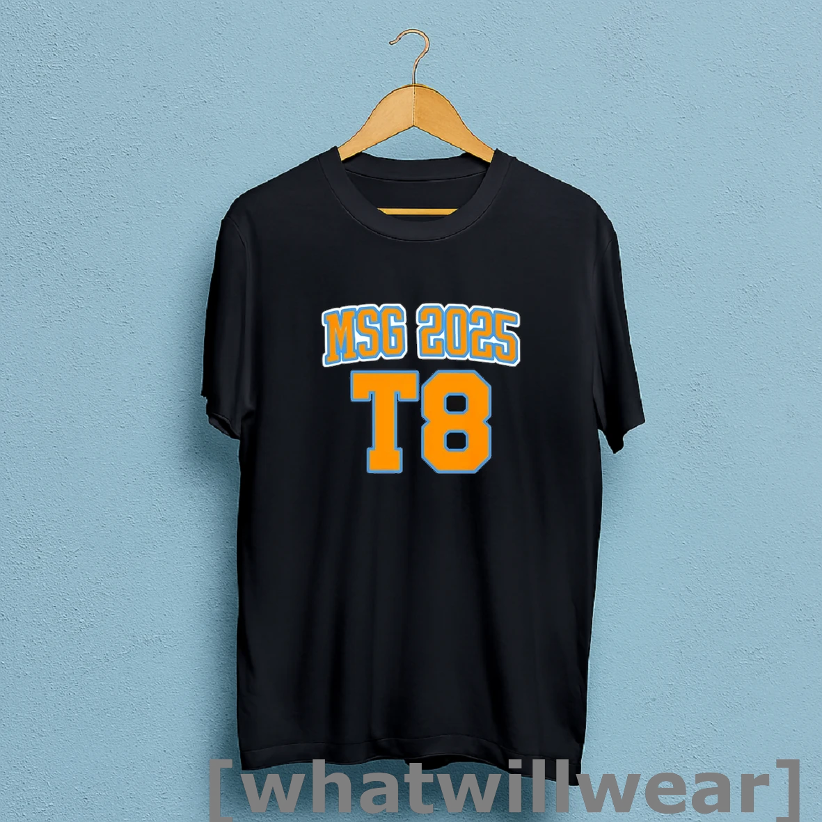 Official Msg 2025 T8 T Shirt Sweatshirt