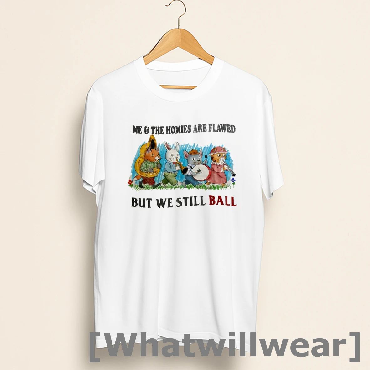 Official Me And The Homies Are Flawed But We Still Ball Shirts