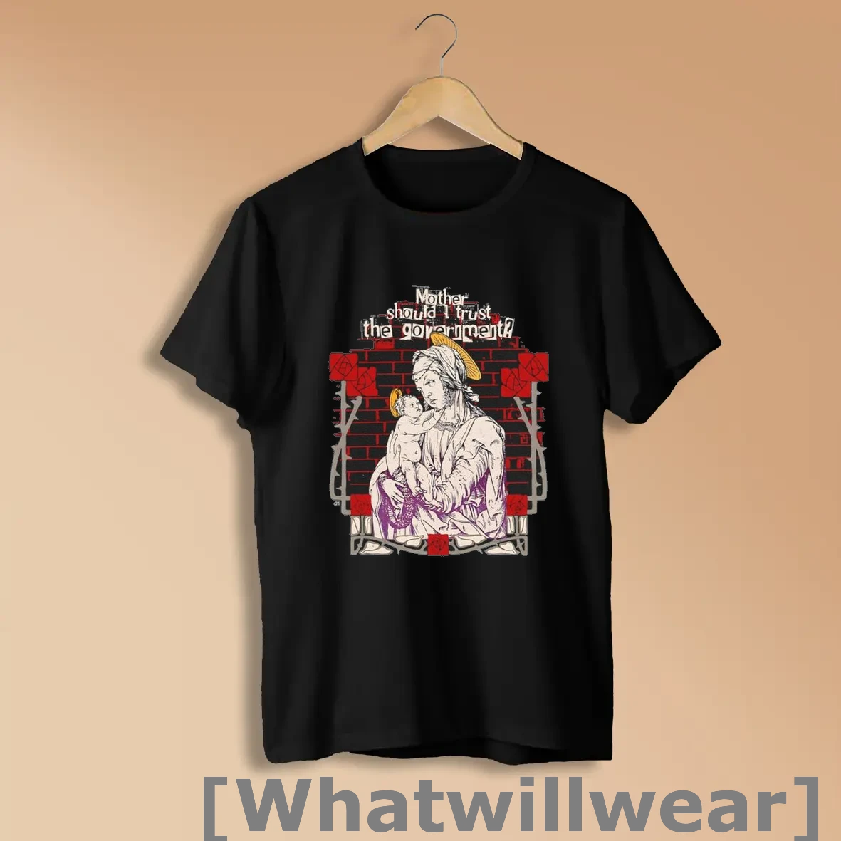 Official Mother Should I Trust The Government Shirts