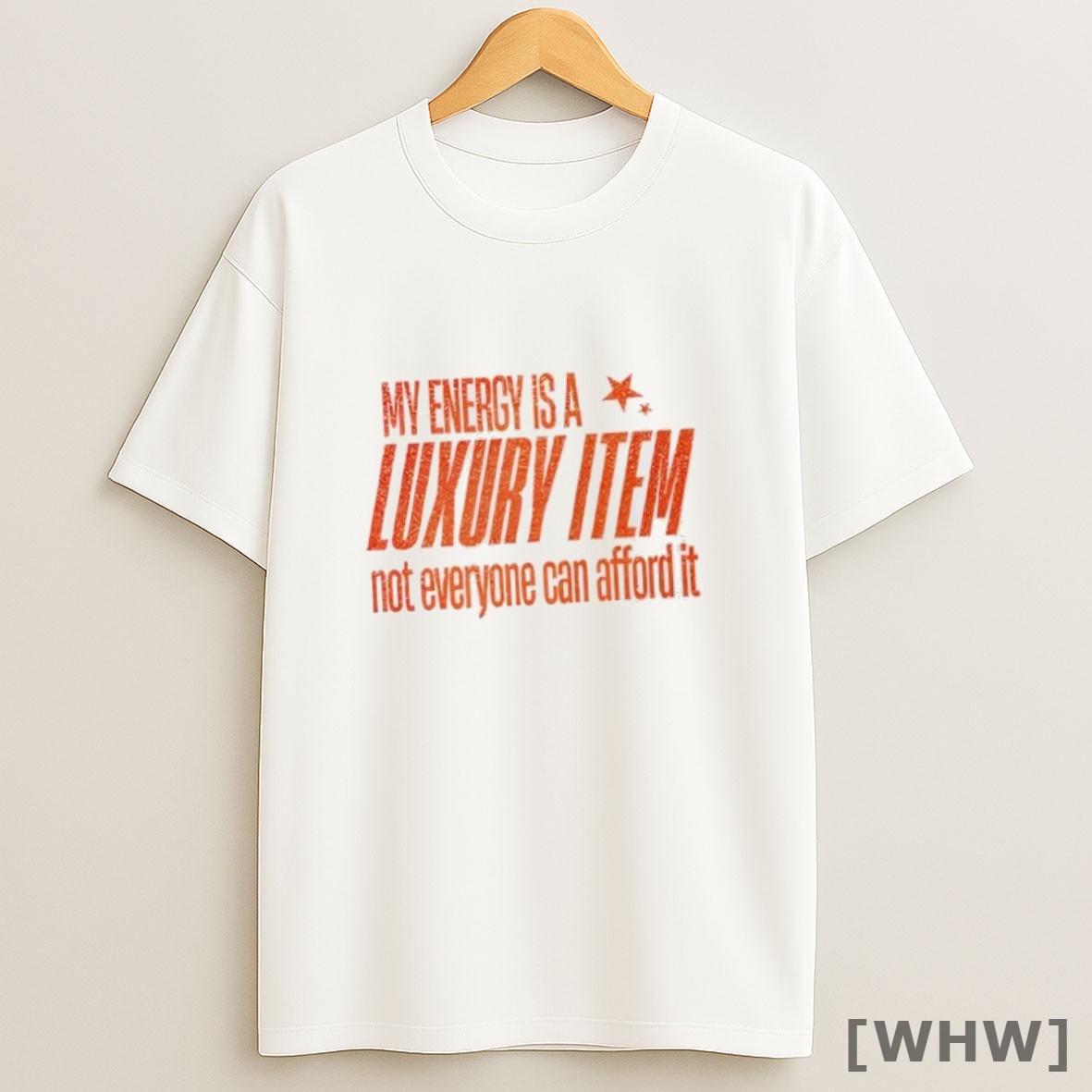 Official My Energy Is A Luxury Item Not Everyone Can Afford It Tshirt Sweater