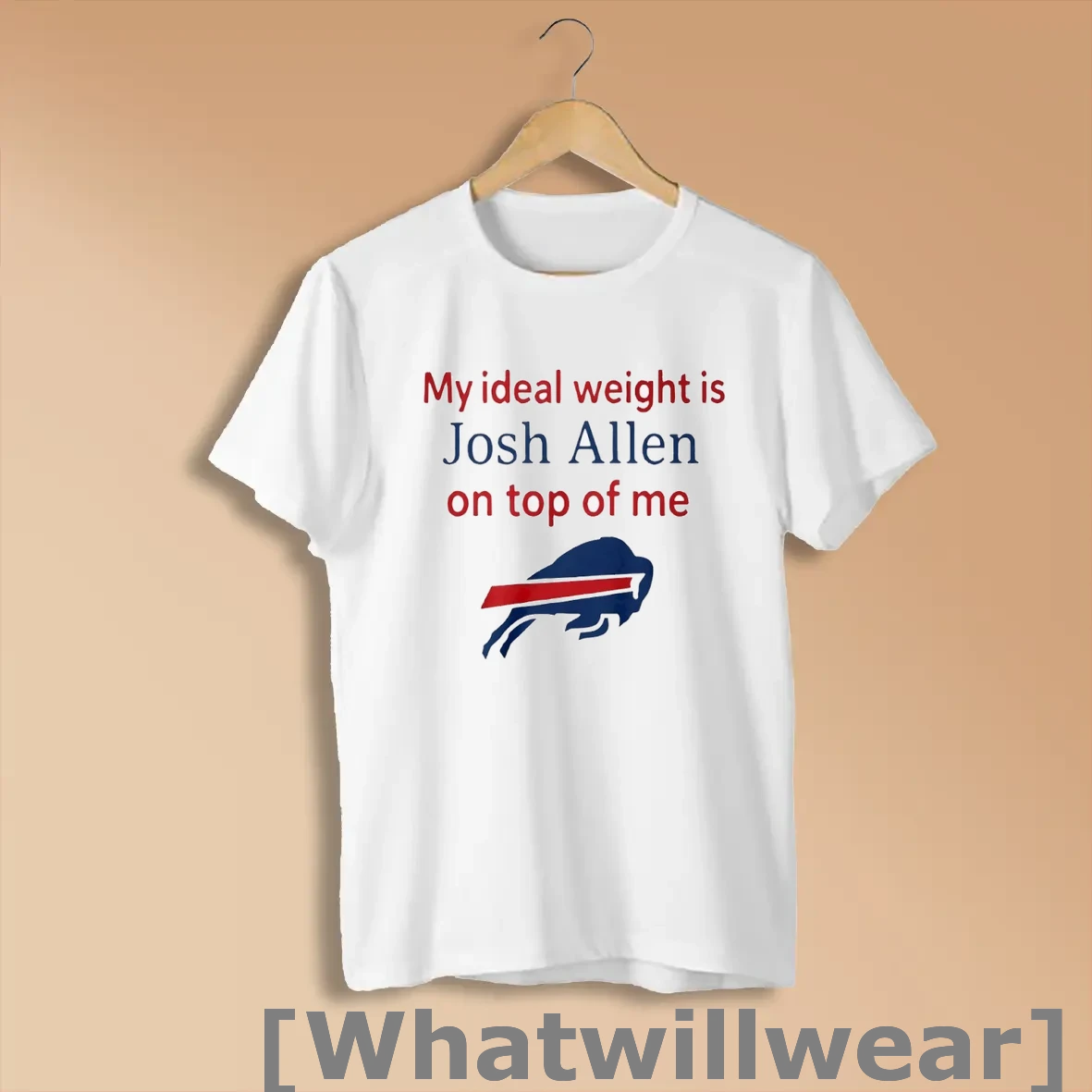Official My Ideal Weight Is Josh Allen On Top Of Me Buffalo Bills Shirts