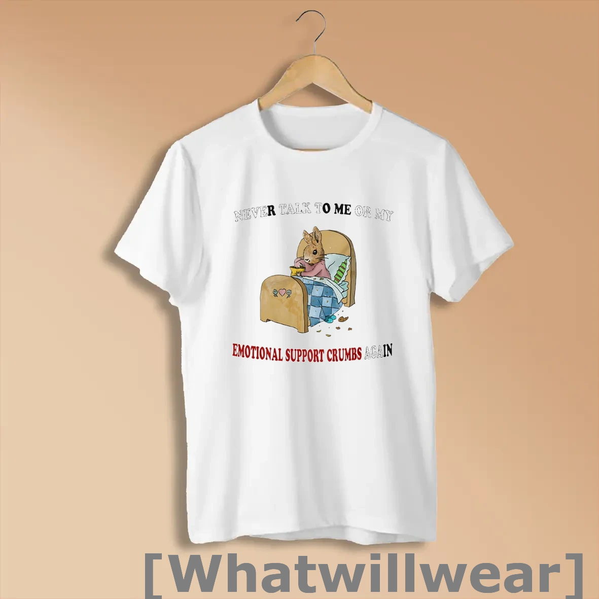 Official Never Talk To Me Or My Emotional Support Crumbs Again Shirts