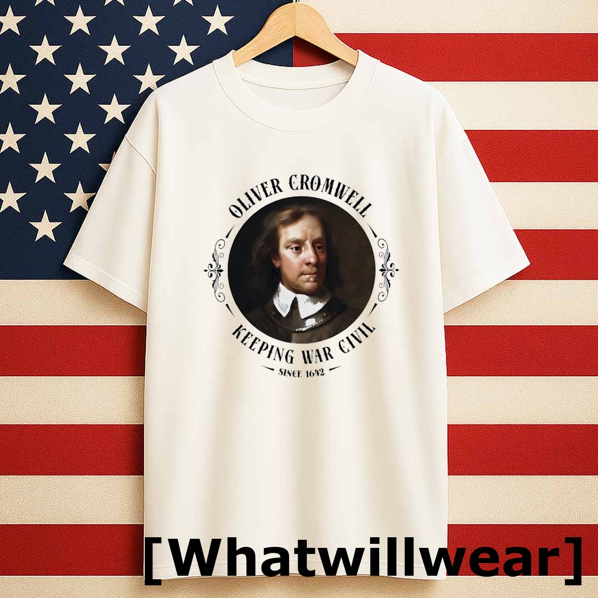 Official Oliver Cromwell Keeping War Civil Since 1642 Tshirts Sweater