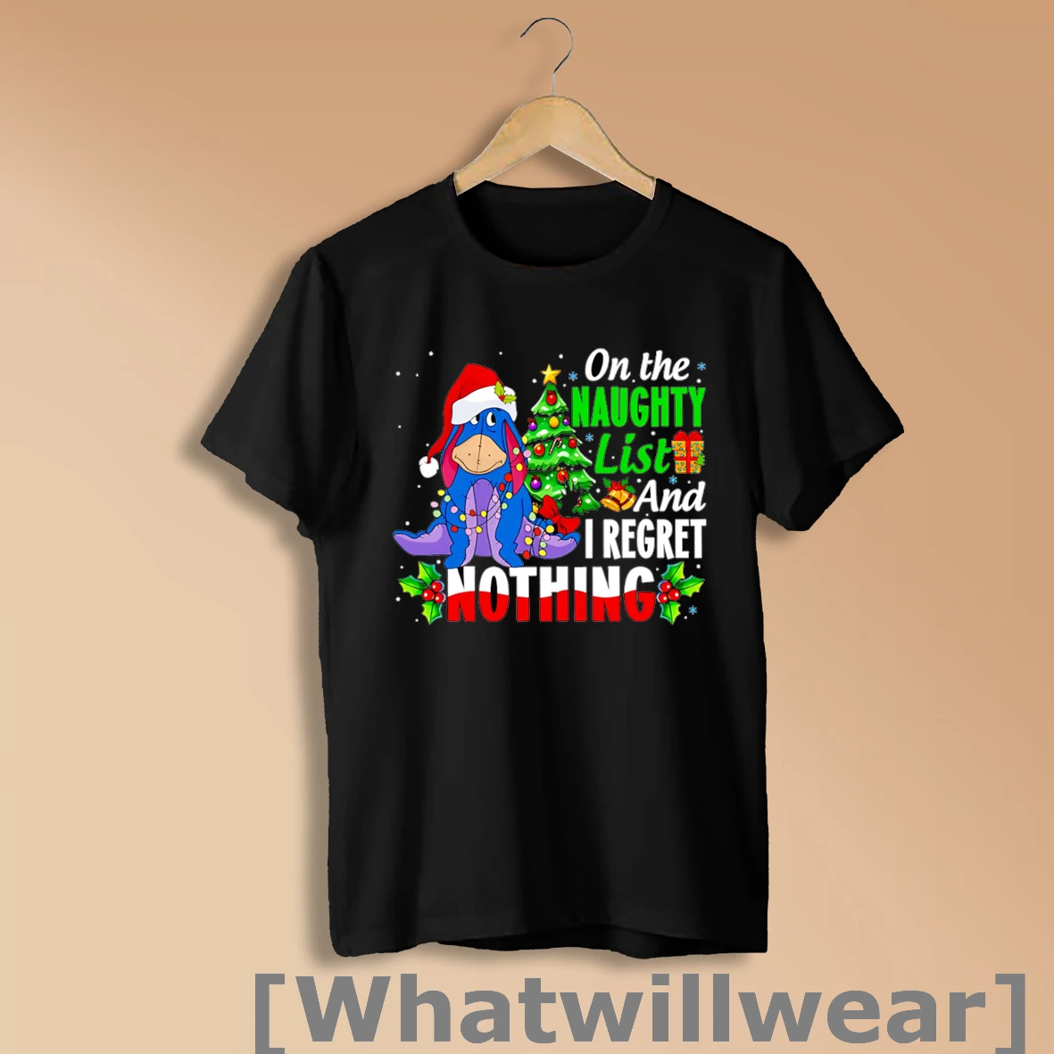 Official On The Naughty List And I Regret Nothing Eeyore Shirt Sweatshirt