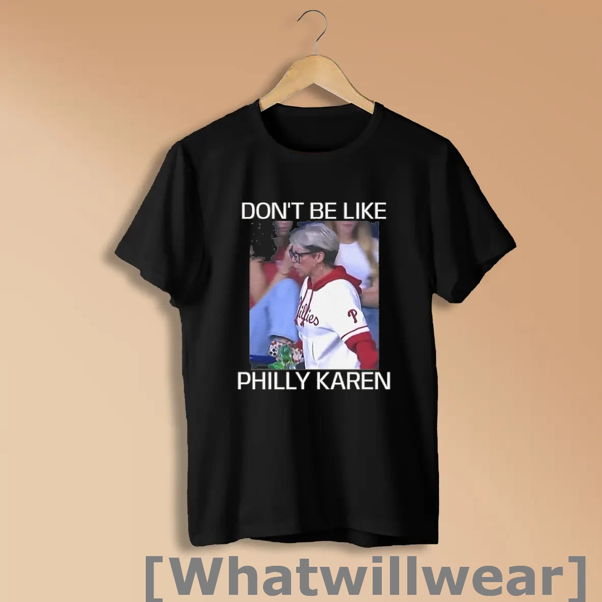 Official Phillies Dont Be Like Philly Karen Shirts